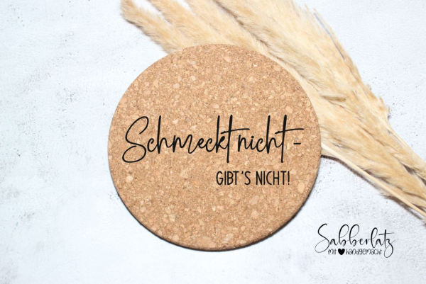 Untersetzer *Schmeckt nicht*